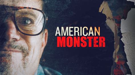 American Monster: Season 7 .